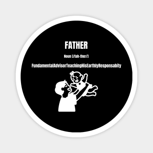 Father Defined W Magnet